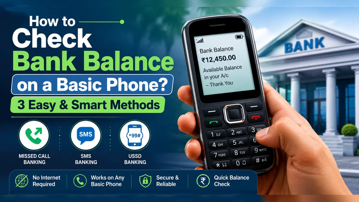 How to Check Bank Balance on a Basic Phone